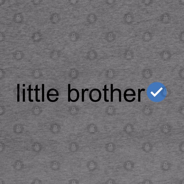 Verified Little Brother (Black Text) by inotyler